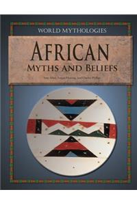 African Myths and Beliefs