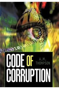 Code of Corruption