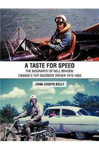 A Taste for Speed