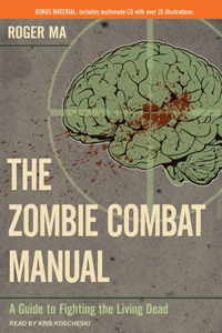 The Zombie Combat Manual