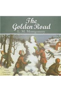 Golden Road Lib/E