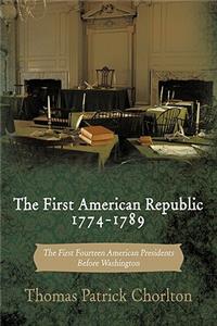 First American Republic 1774-1789