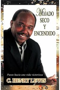 Mojado Seco y Encendido