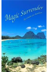 Magic Surrender