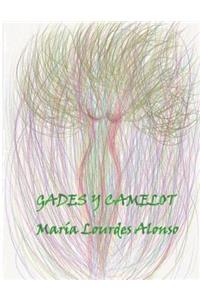 Gades y Camelot