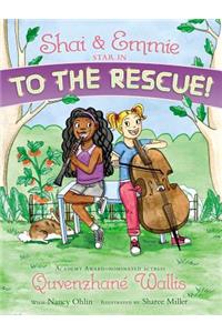 Shai & Emmie Star in to the Rescue!