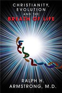 Christianity, Evolution and the Breath of Life