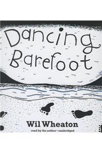 Dancing Barefoot