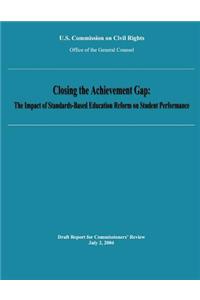 Closing the Achievement Gap