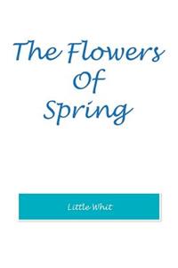 The Flowers of Spring