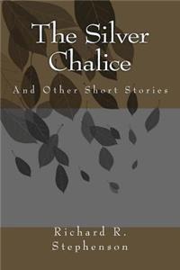 The Silver Chalice