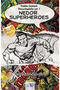 Public Domain Encyclopedia Vol. I: Nedor Superheroes