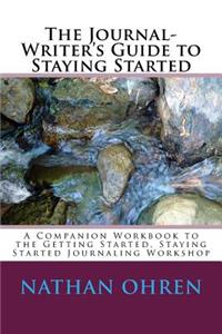 The Journal-Writer's Guide to Staying Started