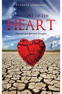 Drought of the Heart
