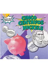 Cinco Centavos/ Nickels