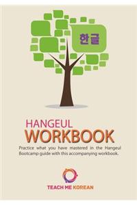Teach Me Korean - Hangeul Workbook: Practice Your Korean Alphabet Skills in This Ultimate Hangeul Workbook