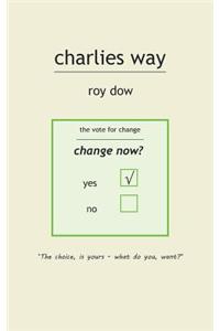 Charlies Way