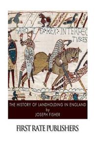 History of Landholding in England