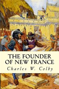 Founder of New France