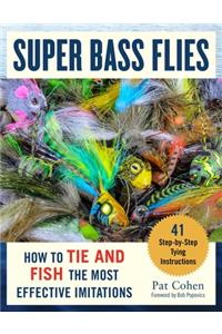 Super Bass Flies
