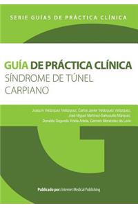 Guía de práctica clínica del Síndrome de túnel carpiano
