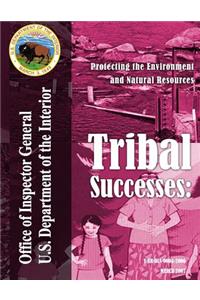 Tribal Successes