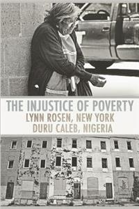 The Injustice of Poverty