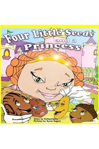 Four Little Seeds And A Princess