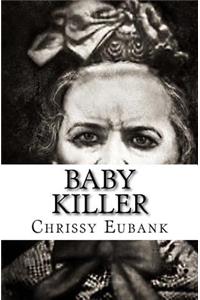 Baby Killer