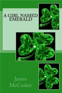 Girl Named Emerald