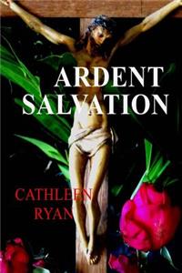 Ardent Salvation