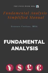 Fundamental Analysis - Simplified Manual: Simplified Manual to Understanding Fundamental Analysis