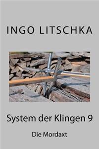 System der Klingen 9