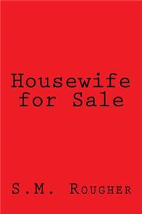 Housewife for Sale