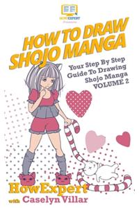 How To Draw Shojo Manga