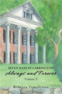 Seven Days in Carrington