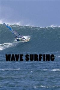 Wave Surfing