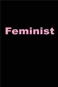 Feminist