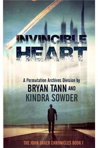 Invincible Heart: The John Baker Chronicles: A Permutation Archives Division