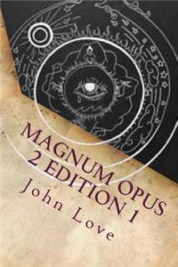 Magnum Opus 2 Edition 1