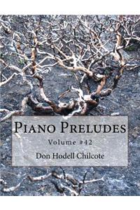 Piano Preludes Volume #42