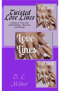 Twisted Love Lines
