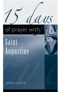 15 Days of Prayer with Saint Augustine