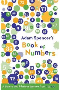 Adam Spencer's Book of Numbers