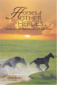 Horses and Other Heroes