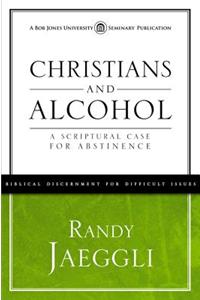 Christians and Alcohol