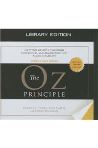 Oz Principle (Library Edition)