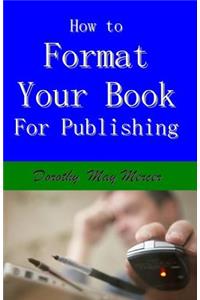 How to Format Your Book