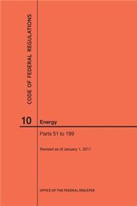 Code of Federal Regulations Title 10, Energy, Parts 51-199, 2017