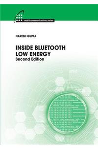 Inside Bluetooth Low Energy